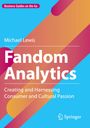 "Fandom Analytics" von Michael Lewis. Farbenfrohe Streifen auf blauem Hintergrund. Logo der Marke Springer unten rechts.