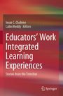 Text: "Educators' Work Integrated Learning Experiences: Stories from the Trenches." Roter Hintergrund, Springer-Logo unten.
