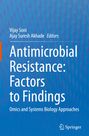 : Antimicrobial Resistance: Factors to Findings, Buch