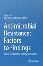 : Antimicrobial Resistance: Factors to Findings, Buch