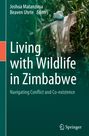 : Living with Wildlife in Zimbabwe, Buch