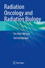 "Radiation Oncology and Radiation Biology: The Next 100 Years" von Joel Greenberger. Blaues abstraktes Design. Springer-Logo.
