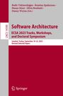 : Software Architecture. ECSA 2023 Tracks, Workshops, and Doctoral Symposium, Buch