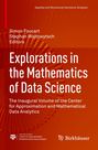 Rote Buchseite mit weißen Texten: „Explorations in the Mathematics of Data Science“, Herausgebernamen und Logo unten.