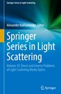 : Springer Series in Light Scattering, Buch