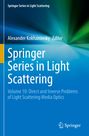 Springer Series in Light Scattering, Buch