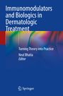 Buchcover mit Text: "Immunomodulators and Biologics in Dermatologic Treatment", Herausgeber: Neal Bhatia. Springer-Logo unten.