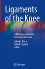 : Ligaments of the Knee, Buch