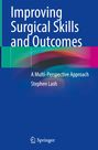 Stephen Lash: Improving Surgical Skills and Outcomes, Buch