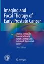 : Imaging and Focal Therapy of Early Prostate Cancer, Buch