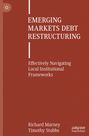 Timothy Stubbs: Emerging Markets Debt Restructuring, Buch