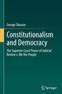 George Skouras: Constitutionalism and Democracy, Buch