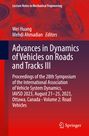 : Advances in Dynamics of Vehicles on Roads and Tracks III, Buch