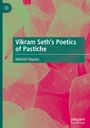 Mélanie Heydari: Vikram Seth¿s Poetics of Pastiche, Buch