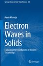 Navin Khaneja: Electron Waves in Solids, Buch