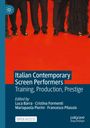 "Italian Contemporary Screen Performers: Training, Production, Prestige" steht vor einem roten Teppich. Unten: "Open Access".