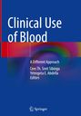 : Clinical Use of Blood, Buch