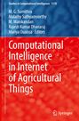 : Computational Intelligence in Internet of Agricultural Things, Buch