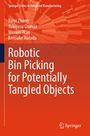 Xinyi Zhang: Robotic Bin Picking for Potentially Tangled Objects, Buch