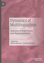 : Dynamics of Multilingualism, Buch