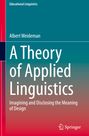 Albert Weideman: A Theory of Applied Linguistics, Buch