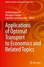 : Applications of Optimal Transport to Economics and Related Topics, Buch