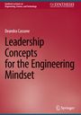 Deandra Cassone: Leadership Concepts for the Engineering Mindset, Buch