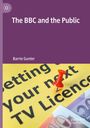 Barrie Gunter: The BBC and the Public, Buch