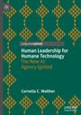 Cornelia C. Walther: Human Leadership for Humane Technology, Buch