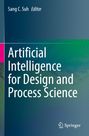 Artificial Intelligence for Design and Process Science, Buch