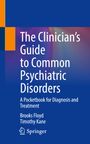 Timothy Kane: The Clinician's Guide to Common Psychiatric Disorders, Buch