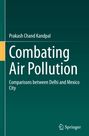 Prakash Chand Kandpal: Combating Air Pollution, Buch