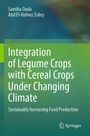 Buchtitel: "Integration of Legume Crops with Cereal Crops Under Changing Climate". Autoren: Samiha Ouda, Abd El-Hafeez Zohry. Springer-Logo unten. Harmonische blau-grüne Gestaltung.