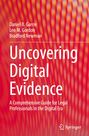 Daniel B. Garrie: Uncovering Digital Evidence, Buch