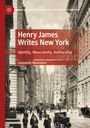 „Henry James Writes New York“, „Identity, Masculinity, Authorship“, „Leonardo Buonomo“. Historische Straßenszene in New York.