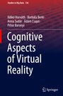 Ildikó Horváth: Cognitive Aspects of Virtual Reality, Buch