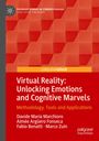 Davide Maria Marchioro: Virtual Reality: Unlocking Emotions and Cognitive Marvels, Buch