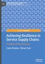 Öznur Yurt: Achieving Resilience in Service Supply Chains, Buch