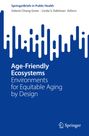 : Age-Friendly Ecosystems, Buch