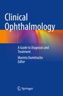 „Clinical Ophthalmology“ steht oben. Unten: „A Guide to Diagnosis and Treatment, Marieta Dumitrache Editor“, mit Springer-Logo.