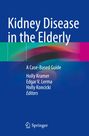 "Kidney Disease in the Elderly", ein Leitfaden, Editoren: Holly Kramer, Edgar V. Lerma, Holly Koncicki. Springer Logo.