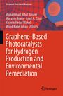Graphene-Based Photocatalysts for Hydrogen Production and Environmental Remediation, Buch