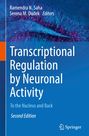 : Transcriptional Regulation by Neuronal Activity, Buch