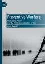 "Preventive Warfare: Hegemony, Power, and the Reconceptualization of War" von Vasja Badalič. Unscharfe Menschenmenge.