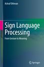 Achraf Othman: Sign Language Processing, Buch