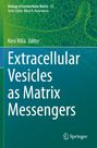 Titel: Extracellular Vesicles as Matrix Messengers. Editor: Kirsi Rilla. Hintergrund: Zellstruktur in Grün und Blau.