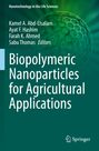 Biopolymeric Nanoparticles for Agricultural Applications, Buch