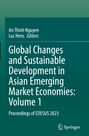 : Global Changes and Sustainable Development in Asian Emerging Market Economies: Volume 1, Buch