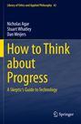 Nicholas Agar: How to Think about Progress, Buch