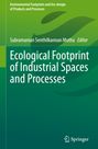 : Ecological Footprint of Industrial Spaces and Processes, Buch